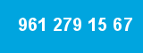 961 279 15 67